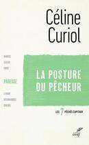 Couverture du livre « La posture du pécheur ; la paresse » de Celine Curiol aux éditions Cerf