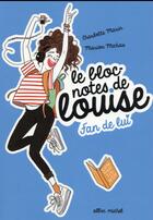 Couverture du livre « Le bloc-notes de Louise T.1 ; fan de lui » de Diglee et Charlotte Marin et Marion Michau aux éditions Albin Michel Jeunesse