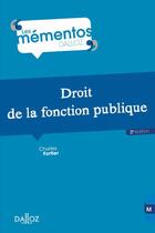 Couverture du livre « Droit de la fonction publique (2e édition) » de Charles Fortier aux éditions Dalloz