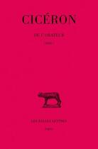 Couverture du livre « De l'orateur ; livre I » de Ciceron aux éditions Belles Lettres