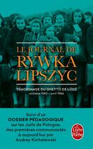 Couverture du livre « Le journal de Rywka Lipszyc ; témoignage du ghetto de Lodz » de Rymka Lipszyc aux éditions Le Livre De Poche