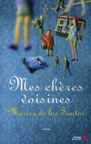 Couverture du livre « Mes chères voisines » de Marisa De Los Santos aux éditions Presses De La Cite