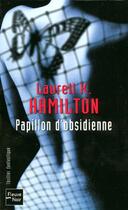 Couverture du livre « Anita Blake Tome 9 : papillon d'obsidienne » de Laurell K. Hamilton aux éditions Fleuve Editions