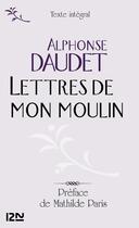 Couverture du livre « Les lettres de mon moulin » de Alphonse Daudet aux éditions 12-21