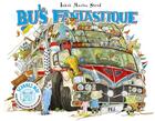 Couverture du livre « Le Bus Fantastique » de Jakob Martin Strid aux éditions Pocket Jeunesse