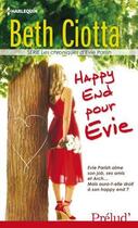 Couverture du livre « Happy end pour Evie » de Beth Ciotta aux éditions Harlequin