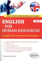 Couverture du livre « English for human resources. l'anglais des ressources humaines. b2-c1 » de Charbonnier G. aux éditions Ellipses Marketing