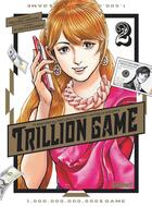 Couverture du livre « Trillion game Tome 2 » de Ryoichi Ikegami et Riichiro Inagaki aux éditions Glenat