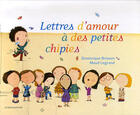 Couverture du livre « Lettres d'amour à des petites chipies » de M Legrand et Dominique Brisson aux éditions Le Baron Perche