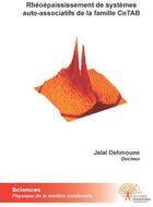 Couverture du livre « Rhéoépaississiment de systèmes auto-associatifs de la famille cn tab » de Jalal Dehmoune aux éditions Edilivre
