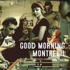 Couverture du livre « Good morning Montreuil » de Jean Fabien et Johnny Montreuil aux éditions Editions De Juillet