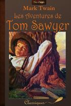 Couverture du livre « Les aventures de Tom Sawyer » de Mark Twain aux éditions Neobook