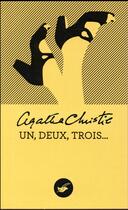 Couverture du livre « Un deux trois » de Agatha Christie aux éditions Editions Du Masque