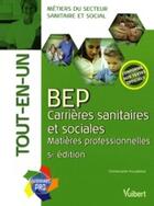 Couverture du livre « BEP carrières sanitaires et sociales ; matières professionnelles (5e édition) » de Emmanuelle Pouydebat aux éditions Vuibert