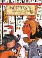Couverture du livre « Nefertari princesse d egypte » de Angeletti Roberta aux éditions Reunion Des Musees Nationaux