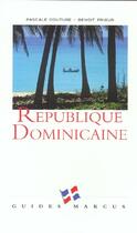 Couverture du livre « Republique Dominicaine 2 » de Couture et Prie aux éditions Marcus Nouveau