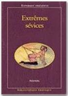 Couverture du livre « BIBLIOTHEQUE EROTIQUE T.157 ; extrêmes sévices » de  aux éditions Media 1000