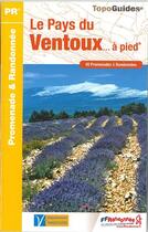 Couverture du livre « Le Pays du Ventoux... à pied (édition 2016) » de  aux éditions Ffrp