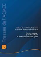 Couverture du livre « Évaluations, sources de synergies » de Nathalie Younes et Christophe Gremion aux éditions Books On Demand
