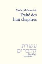 Couverture du livre « Traité des huit chapitres » de Moise Maimonide aux éditions Verdier