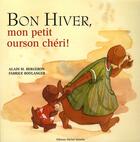 Couverture du livre « Bon hiver mon petit ourson chéri » de Bergeron/Boulanger aux éditions Michel Quintin