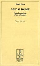 Couverture du livre « Coup de foudre ; étude linguistique d'une métaphore » de Houda Ounis aux éditions Lambert-lucas