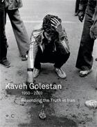 Couverture du livre « Recording the truth in Iran » de Kaveh Golestan aux éditions Hatje Cantz