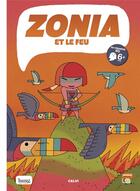 Couverture du livre « Zonia et le feu » de Fernando Calvi aux éditions Bang