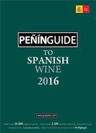 Couverture du livre « Penin guide to spanish wine 2016 » de Pierre aux éditions Acc Art Books