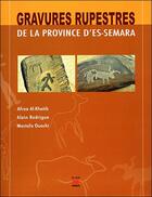 Couverture du livre « Gravures rupestres de la province d'Es-Semara » de  aux éditions Marsam