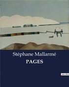 Couverture du livre « PAGES » de Stephane Mallarme aux éditions Culturea