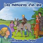 Couverture du livre « Les memoires d'un ane (livre audio) » de Sophie De Segur aux éditions France Productions