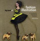Couverture du livre « Big book of fashion illustration ; a sourcebook of contemporary illustration » de Martin Dawber aux éditions Anova Books