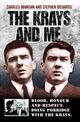 Couverture du livre « The Krays and Me - Blood, Honour and Respect. Doing Porridge with The » de Richards Stephen aux éditions Blake John Digital