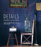 Couverture du livre « Details make a home » de Hans Blomquist aux éditions Cico Books