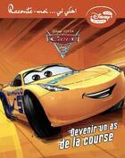 Couverture du livre « Cars 3 » de Disney aux éditions Hachette-antoine