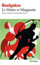 Couverture du livre « Le maître et Marguerite » de Mikhail Boulgakov aux éditions Folio