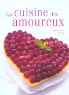 Couverture du livre « La Cuisine Des Amoureux » de Marianne Paquin aux éditions Flammarion