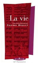 Couverture du livre « La vie » de Thierry Hoquet aux éditions Flammarion