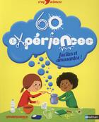 Couverture du livre « 60 expériences faciles et amusantes » de  aux éditions Nathan