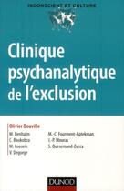 Couverture du livre « Clinique psychanalytique de l'exclusion » de Olivier Douville aux éditions Dunod