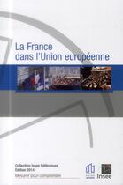 Couverture du livre « La France dans l'Union européenne » de  aux éditions Insee