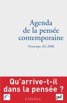 Couverture du livre « Agenda de la pensée contemporaine ; printemps-été 2006 » de Francois Jullien aux éditions Puf