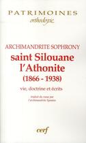 Couverture du livre « Saint Silouane l'Athonite (1806-1938) ; vie, doctrine et écrits » de Sophrony aux éditions Cerf