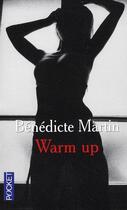 Couverture du livre « Warm up » de Benedicte Martin aux éditions Pocket