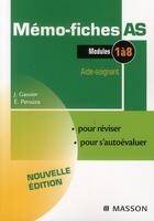 Couverture du livre « Mémo-fiches ; AS ; aide-soignant ; modules 1 à 8 (3e édition) » de J. Gassier et E. Peruzza aux éditions Elsevier-masson