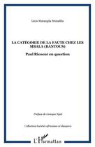 Couverture du livre « La categorie de la faute chez les mbala (bantous) - paul ricoeur en question » de Matangila Musadila L aux éditions Editions L'harmattan