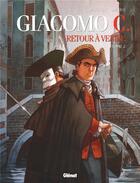 Couverture du livre « Giacomo C. - retour à Venise Tome 2 : le maître d'école » de Jean Dufaux et Griffo aux éditions Glenat