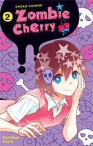 Couverture du livre « Zombie Cherry Tome 2 » de Shoko Conami aux éditions Akata