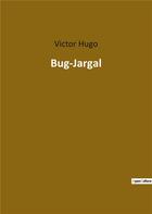 Couverture du livre « Bug jargal » de Victor Hugo aux éditions Culturea
